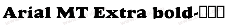 Arial MT Extra bold字体转换